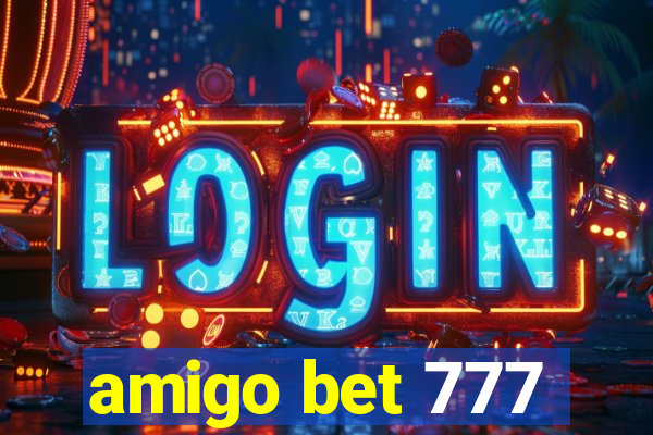 amigo bet 777